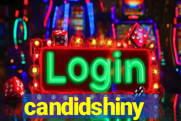 candidshiny