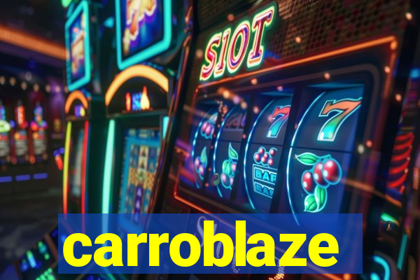 carroblaze