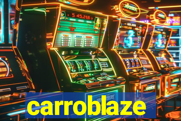 carroblaze