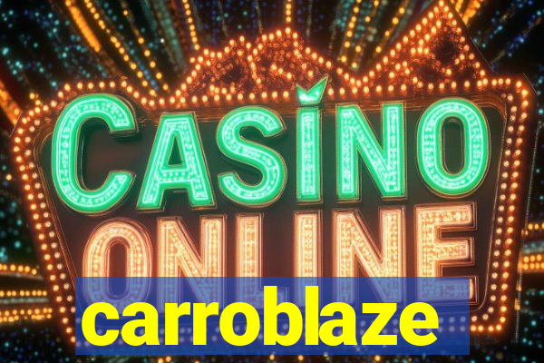carroblaze