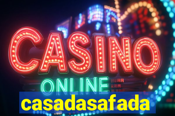 casadasafada