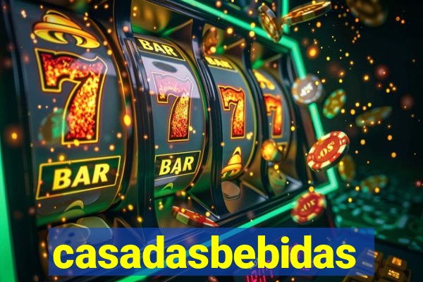 casadasbebidas