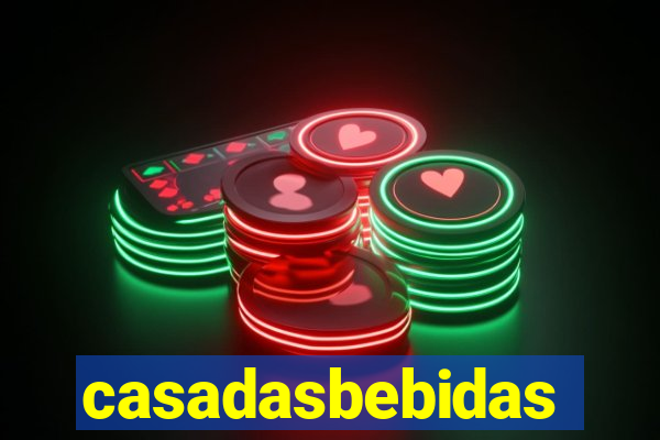 casadasbebidas