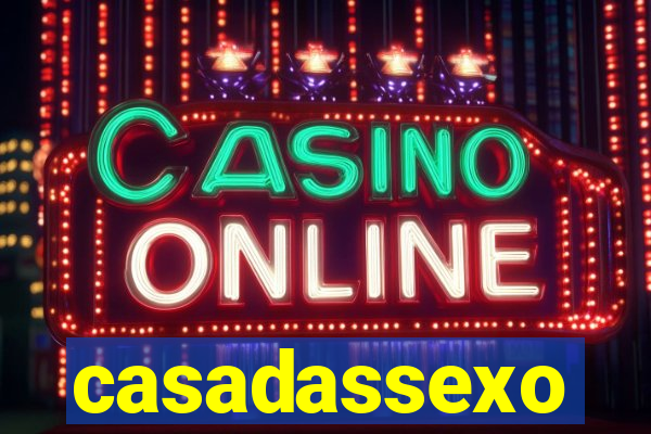 casadassexo