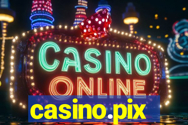 casino.pix