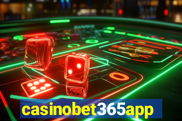casinobet365app