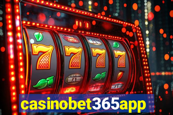 casinobet365app