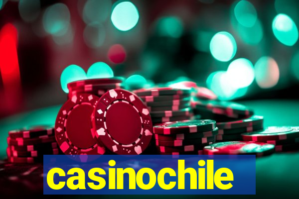 casinochile