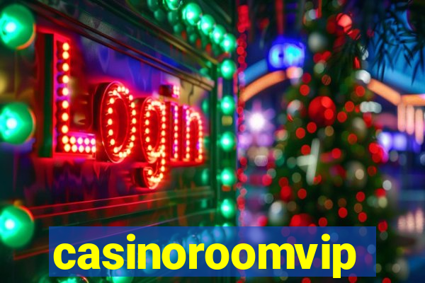 casinoroomvip