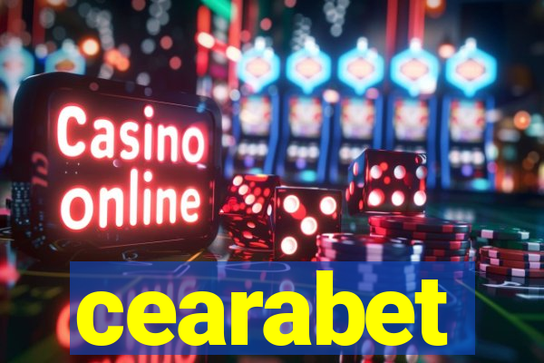 cearabet