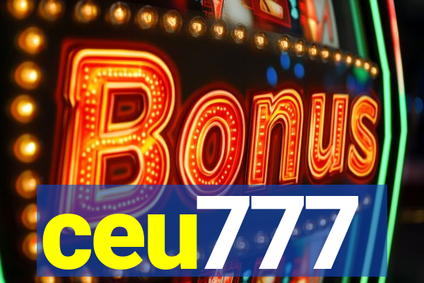 ceu777