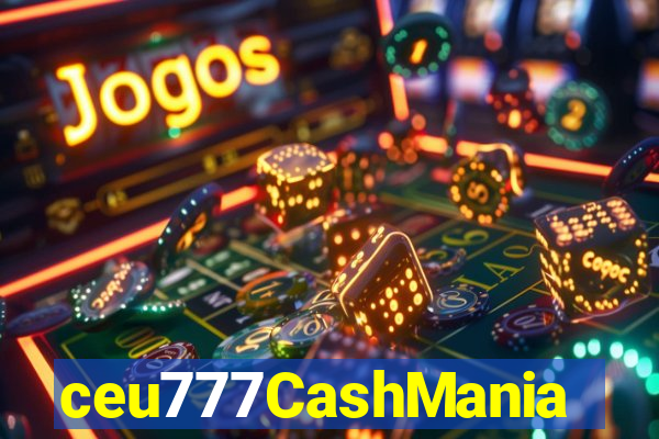 ceu777CashMania