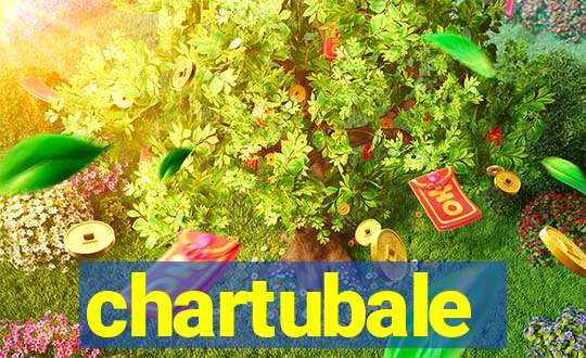 chartubale