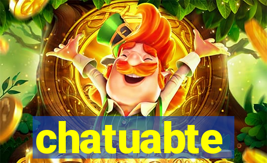 chatuabte