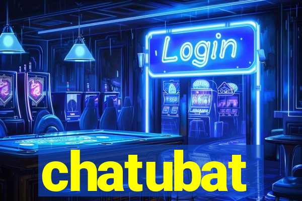 chatubat
