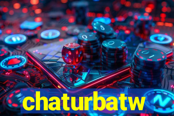 chaturbatw