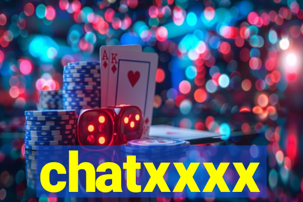 chatxxxx