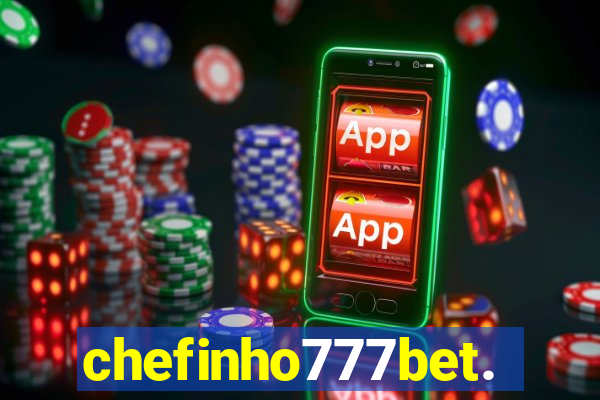 chefinho777bet.com