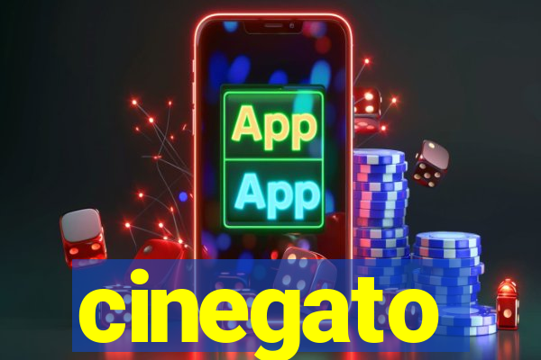 cinegato