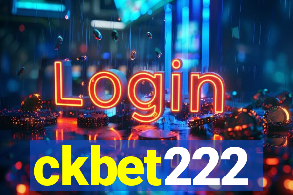 ckbet222