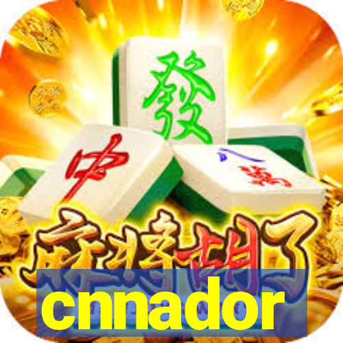 cnnador