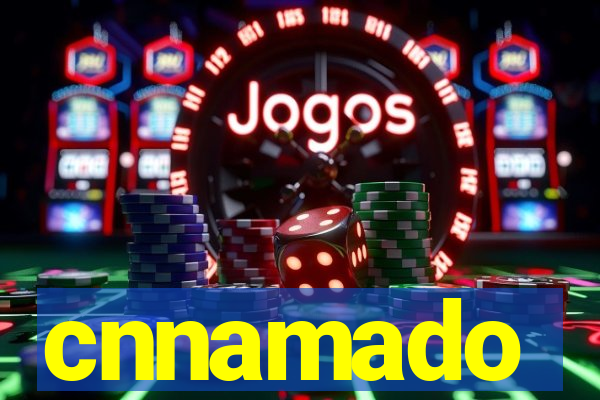 cnnamado
