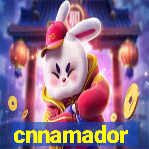 cnnamador