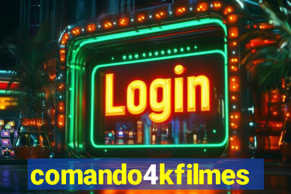 comando4kfilmes