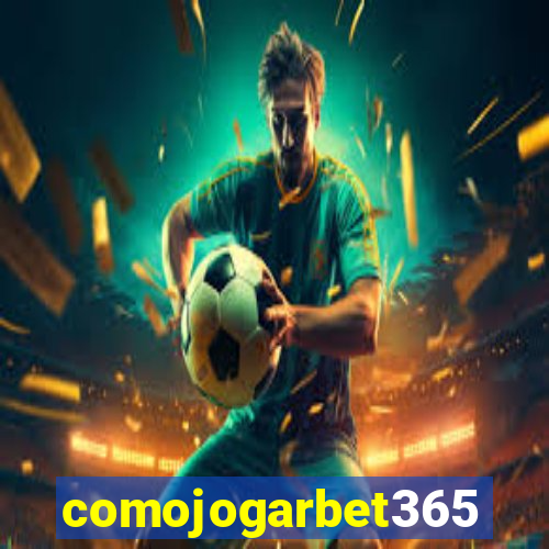 comojogarbet365