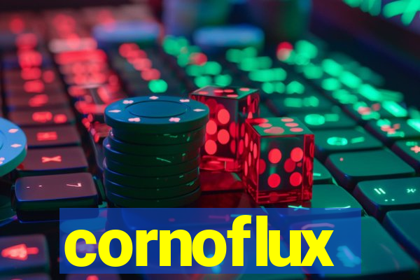 cornoflux