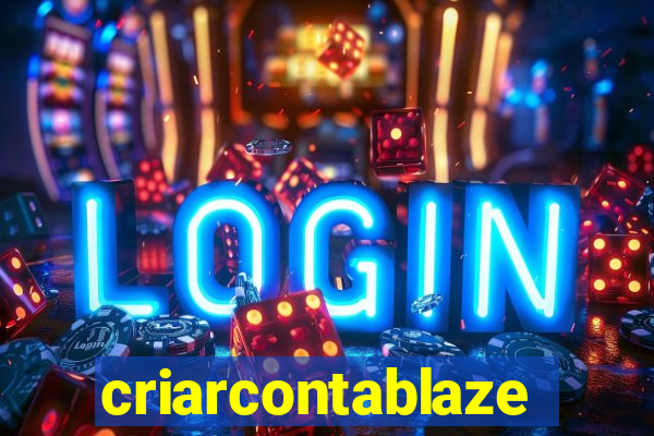 criarcontablaze