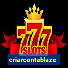 criarcontablaze