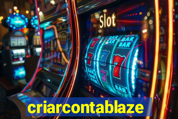 criarcontablaze