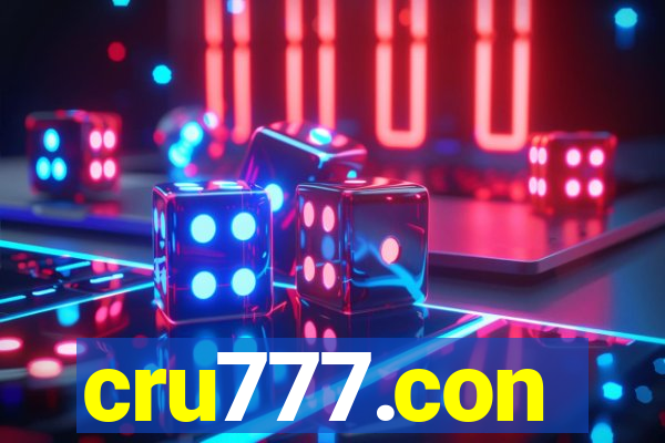 cru777.con