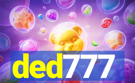 ded777
