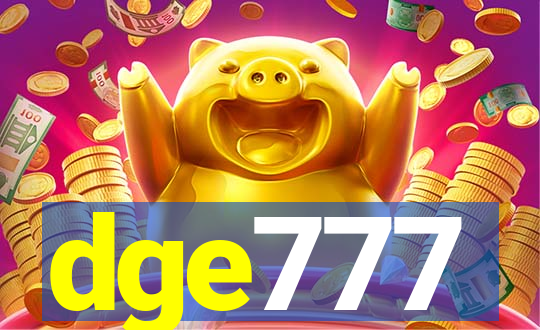 dge777