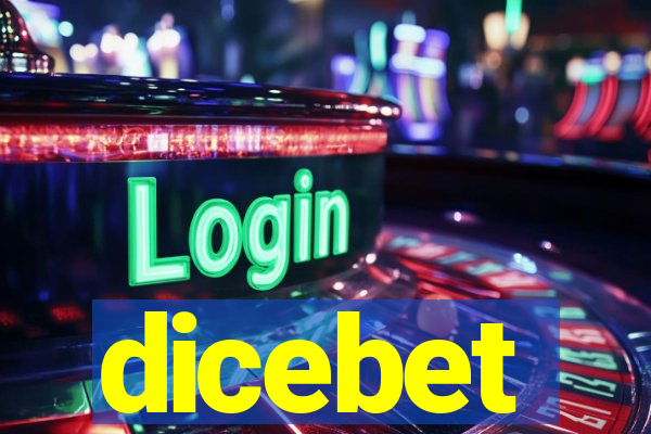dicebet