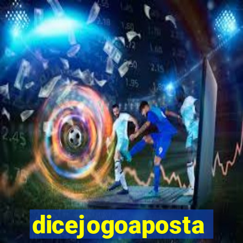 dicejogoaposta