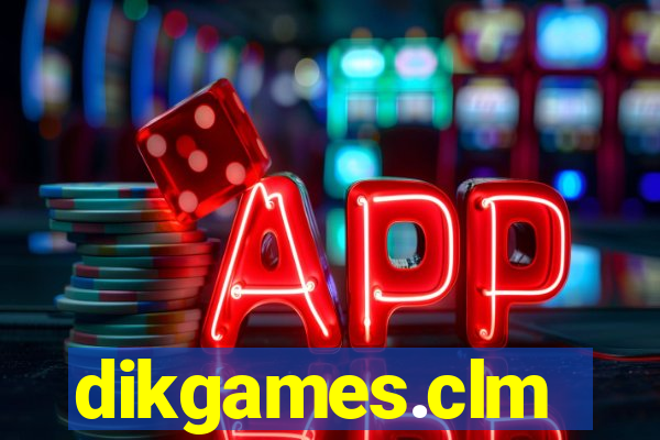 dikgames.clm