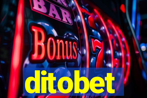 ditobet