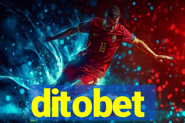 ditobet