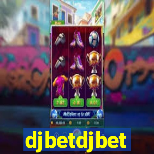 djbetdjbet