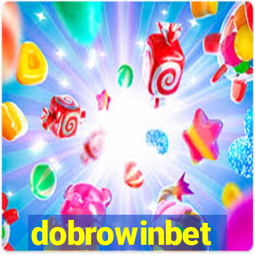 dobrowinbet