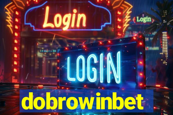 dobrowinbet