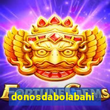 donosdabolabahia