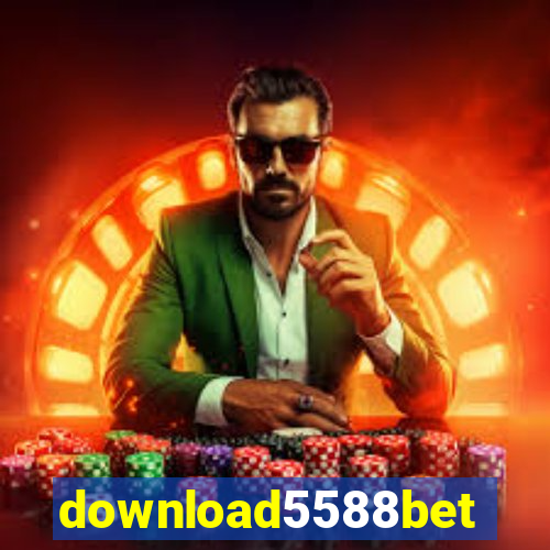 download5588bet