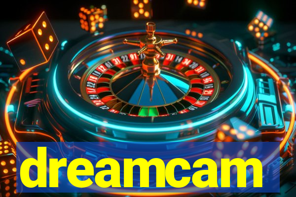 dreamcam
