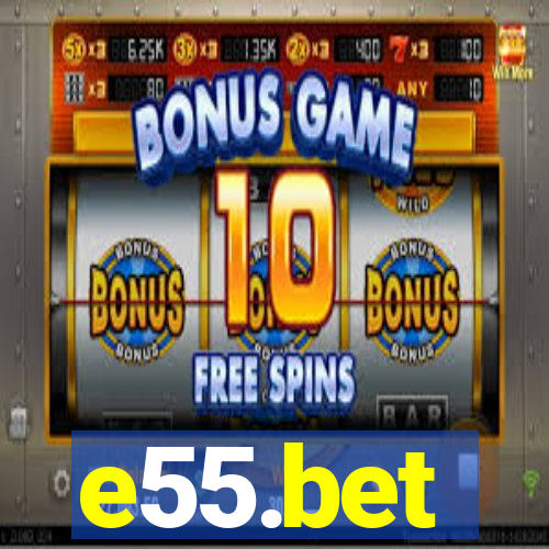 e55.bet