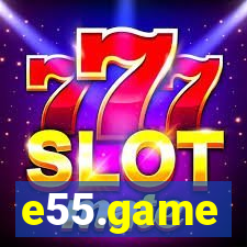 e55.game
