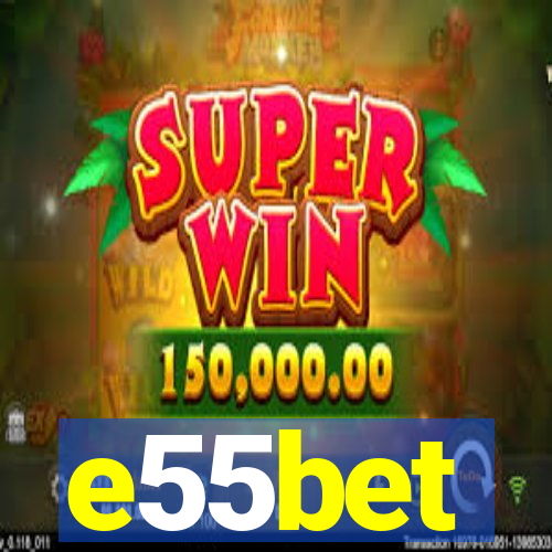 e55bet